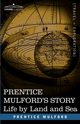 Prentice Mulford's Story, Mulford Prentice