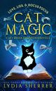 Love, Lies, and Hocus Pocus Cat Magic, Sherrer Lydia