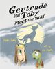 Gertrude and Toby Meet the Wolf, Tharp Shari