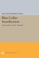 Blue-Collar Stratification, Form William Humbert