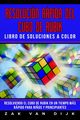 Resolucin Rpida Del Cubo de Rubik - Libro de Soluciones a Color, Van Dijk Zak