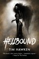 Hellbound, Hawken Tim