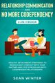 Relationship Communication and No More Codependency 2-in-1 Book, Walls Emma