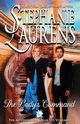 The Lady's Command, Laurens Stephanie