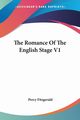 The Romance Of The English Stage V1, Fitzgerald Percy
