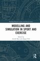 Modelling and Simulation in Sport and Exercise, 