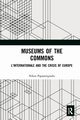 Museums of the Commons, Papastergiadis Nikos