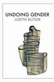 Undoing Gender, Butler Judith