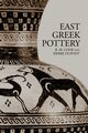 East Greek Pottery, Cook R.M.