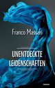 Unentdeckte Leidenschaften, Massari Franco