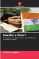 Boicotar a China?, Swargiary Khritish