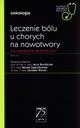 Leczenie blu u chorych na nowotwory W gabinecie lekarza specjalisty, 