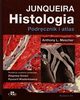 Histologia Junqueira Podrcznik i atlas, Mescher Anthony L.