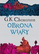 Obrona Wiary, Chesterton Gilbert Keith