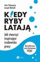 Kiedy ryby lataj, Yokoyama John, Michelli Joseph