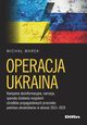 Operacja Ukraina, Marek Micha