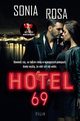 Hotel 69, Rosa Sonia