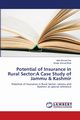 Potential of Insurance in Rural Sector, Dar Altaf Ahmad