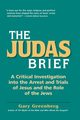 The Judas Brief, Greenberg Gary