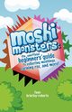 Moshi Monsters, Brierley-Roberts Faye
