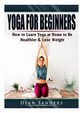 Yoga for Beginners, Sanders Dean