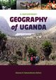 A Contemporary Geography of Uganda, 