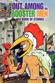 Out Among the Rooster Men, Girault Norton