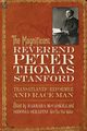 Magnificent Reverend Peter Thomas Stanford, Transatlantic Reformer and Race Man, McCaskill Barbara