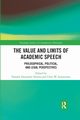 The Value and Limits of Academic Speech, 