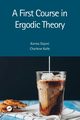 A First Course in Ergodic Theory, Dajani Karma