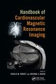 Handbook of Cardiovascular Magnetic Resonance Imaging, 