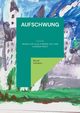 Aufschwung, Schubert Bernd