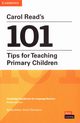 Carol Reads 101 Tips for Teaching Primary Children Paperback Pocket Editions, Read Carol