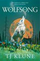 Wolfsong, Klune TJ