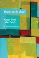 Theatre and War, Dinesh Nandita