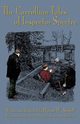 The Carrollian Tales of Inspector Spectre, Sewell Byron W.