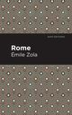 Rome, Zola mile
