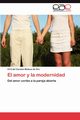El amor y la modernidad, Mateus de Oro Cirit del Carmen