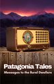 Patagonia Tales, 