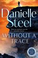 Without A Trace, Steel Danielle