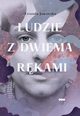 Ludzie z dwiema rkami, Jaworska Urszula