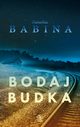 Bodaj Budka, Babina Nataka