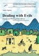 Dealing with Evils. Essays on Writing from Africa., Gagiano Annie
