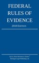 Federal Rules of Evidence; 2018 Edition, Michigan Legal Publishing Ltd.