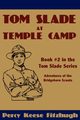 Tom Slade at Temple Camp, Fitzhugh Percy Keese