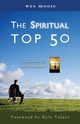 The Spiritual Top 50, Moore Wesley Hugh