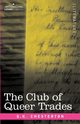 The Club of Queer Trades, Chesterton G. K.
