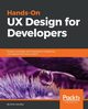 Hands-On UX Design for Developers, Canziba Elvis