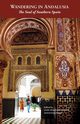 Wandering in Andalusia, 
