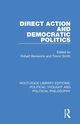 Direct Action and Democratic Politics, 